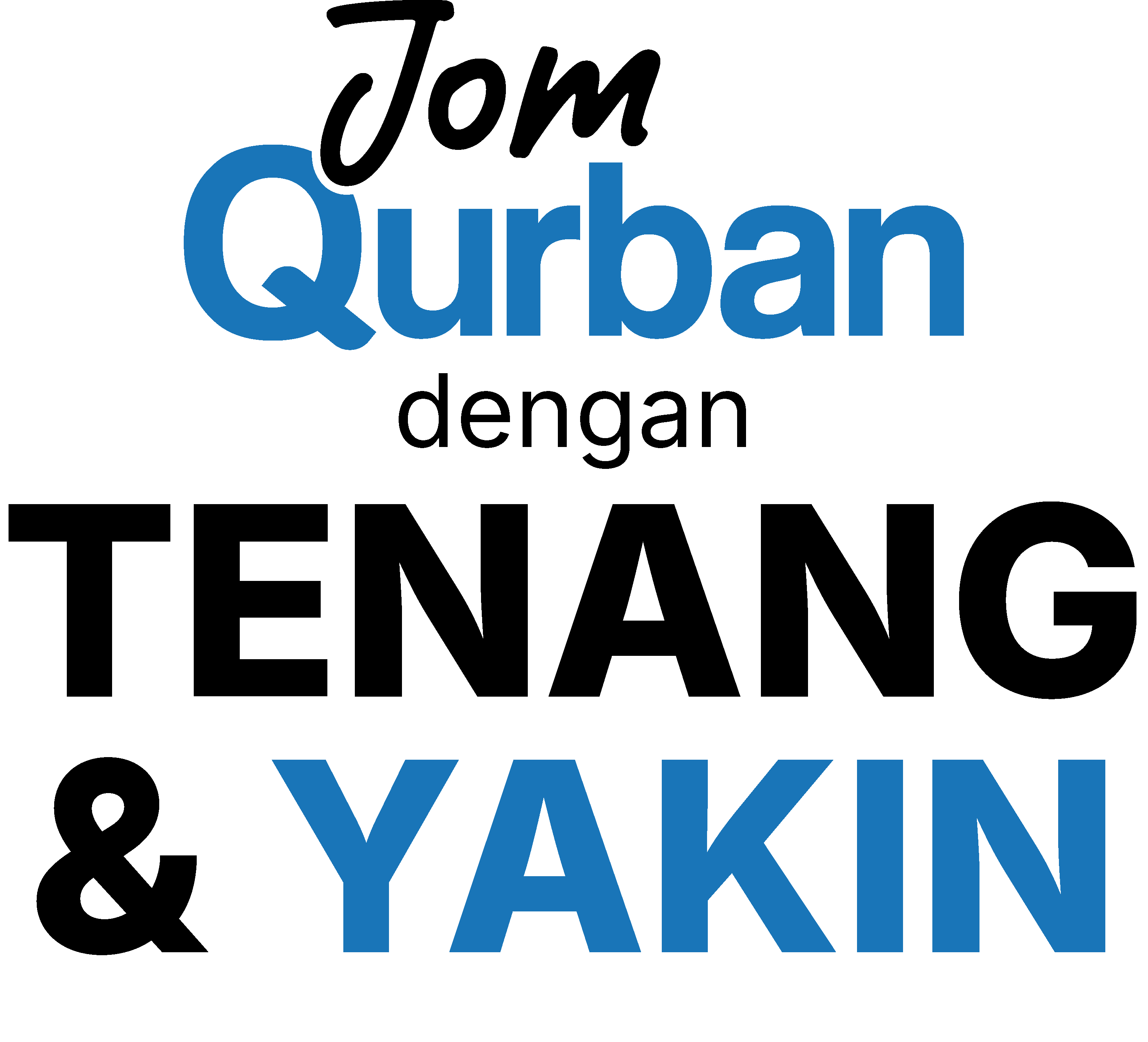 Jom Qurban dengan tenang dan yakin