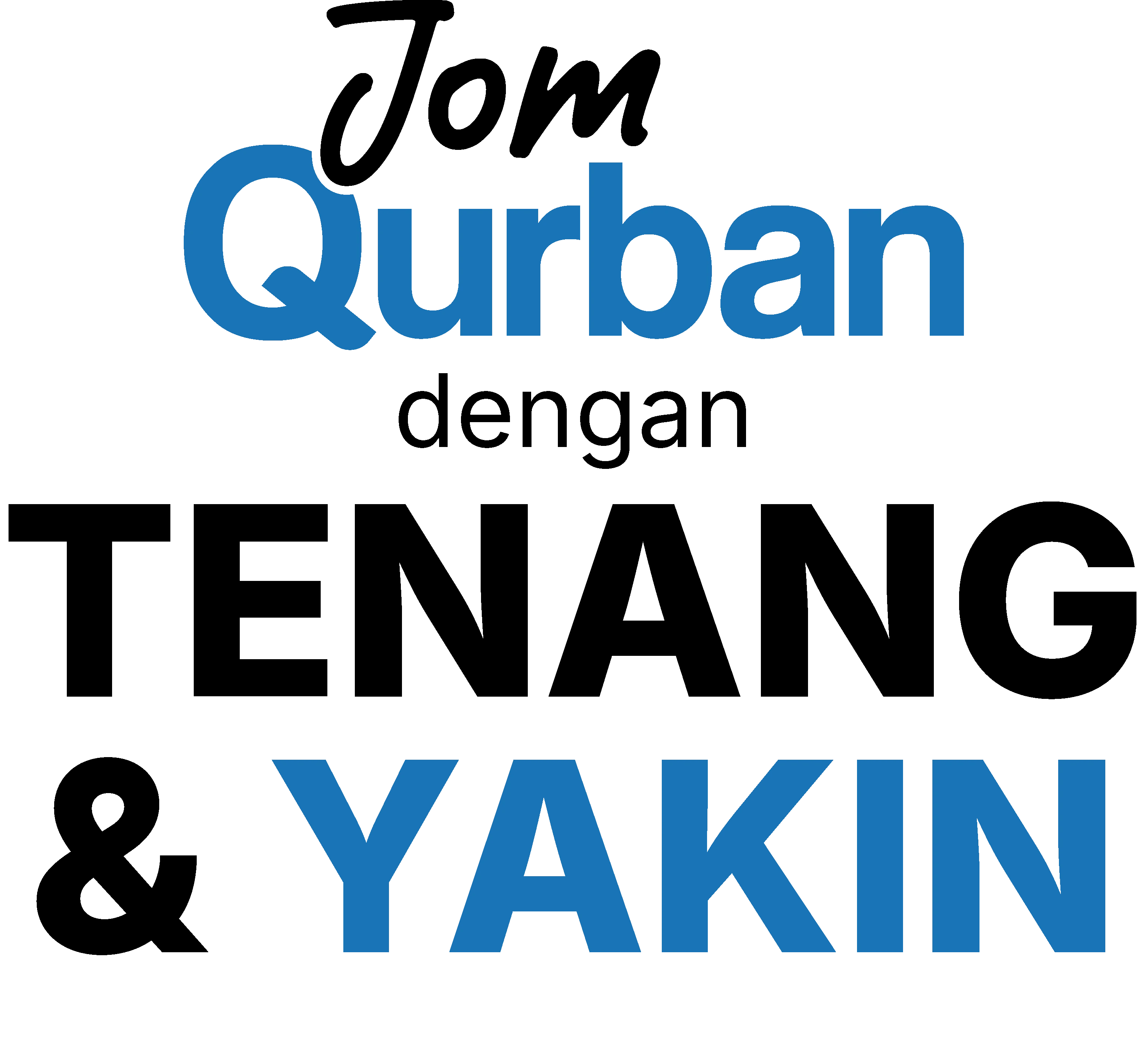 Jom Qurban dengan tenang dan yakin